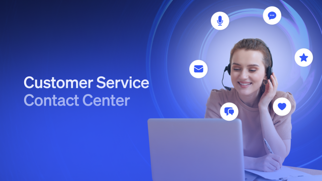 Customer Service Contact Center 101: Features, Metrics & More