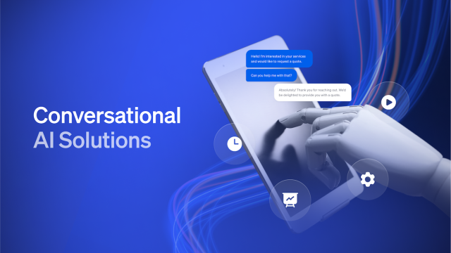 Conversational AI Solutions: Benefits, Challenges & Best Practices