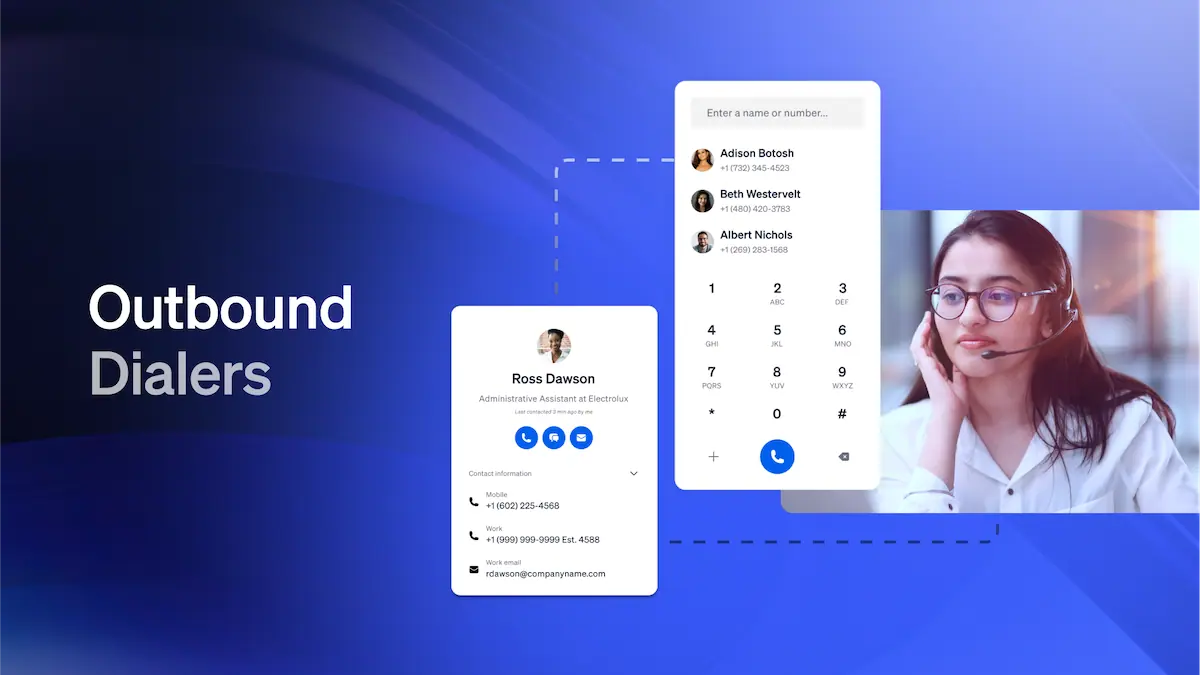 Outbound Dialers: Benefits and Essential Use Cases