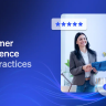 Customer Experience Best Practices