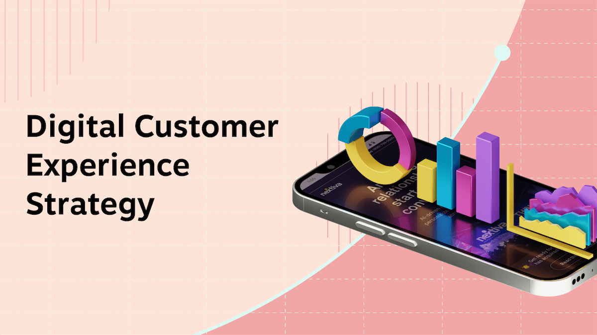 How to Build the Best Digital Customer Experience Strategy in 2024